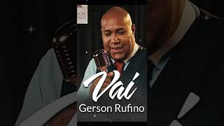 Gerson Rufino  Vai passar  DVD HORA DA VITÓRIA [upl. by Brunhilde]