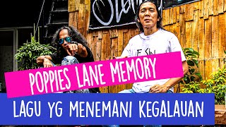 Di Balik Lagu Poppies Lane Memory  Jumat Keramat Eps 34 [upl. by Euqitsym642]