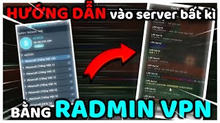 HƯỚNG DẪN CÁCH VÀO SERVER BẤT KÌ BẰNG RADMIN VPN FULL TIPS  TrongTanReal [upl. by Sosthenna]