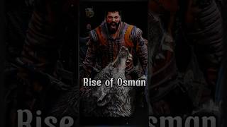 Rise of Osman Ghazi  Rise of Kingdoms  Ottoman Empire history kurulusosman osman motivation [upl. by Mirilla144]