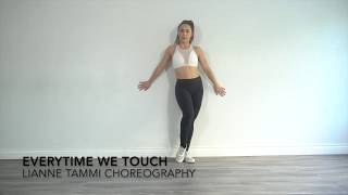 Everytime We Touch  Lianne Tammi Choreography [upl. by Dart]