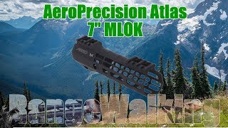 Aero Precision Atlas 7quot MLOK [upl. by Aynnek525]