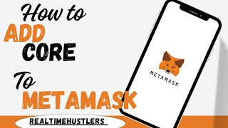 How To Add Core To Metamask Step By Step [upl. by Windsor]