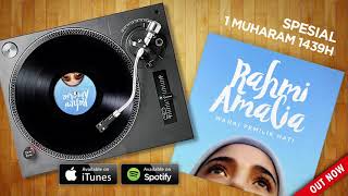 Rahmi Amalia  Wahai Pemilik Hati Official Audio [upl. by Whall549]