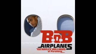 Airplanes Dance Remix  BOB feat Hayley Williams [upl. by Dahl313]