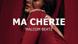 MALCOM BEATZ  Ma Chérie Audio Official [upl. by Pederson28]