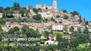 Die schönen Dörfer in der Provence Teil1 [upl. by Ydderf446]