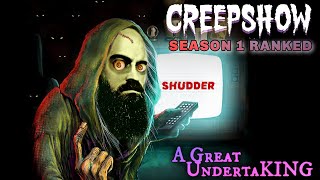 Creepshow Season 1 All episodes RANKED  A Great UndertaKING [upl. by Carrew]