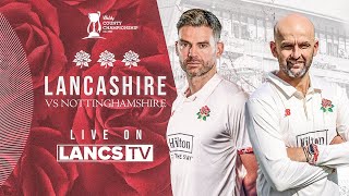 🔴 LIVE Lancashire vs Nottinghamshire  DAY THREE  Vitality County Championship [upl. by Ylatfen807]