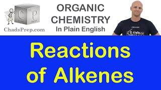 8  Reactions of Alkenes [upl. by Bellanca]