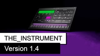 The Instrument VST by Phil Speiser  Upgrade to Version 14 [upl. by Segalman]