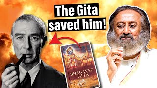 How Bhagavad Gita Saved Oppenheimer  Gurudev [upl. by Larret]