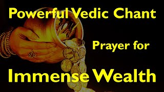 VEDIC MANTRA for Immense Wealth  Noo Cha Pura  Dravinoda  Rig Veda  Ghana Patha  Sri K Suresh [upl. by Buckden208]