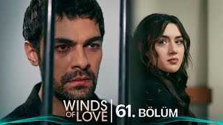 Rüzgarlı Tepe 61 Bölüm  Winds of Love Episode 61 [upl. by Nalla]