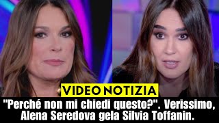 quotPerché non mi chiedi questoquot Verissimo Alena Seredova gela Silvia Toffanin [upl. by Kilam]