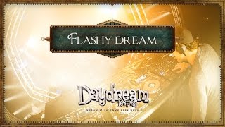 Flashy Dream [upl. by Levana]