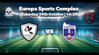 FCB Magpies VS Europa Point FC  Gibraltar Football League 2425 [upl. by Annayak]