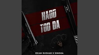 Hadd Tod Da [upl. by Rhodia]