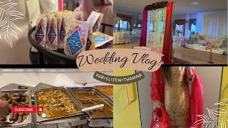 Attending Pakistani Wedding For the time in Paris  Kahny ma kia kia tha 🍽️  Paris Wedding vlog [upl. by Krys]