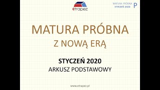 Matura próbna NOWA ERA styczeń 2020 matematyka Arkusz podstawowy [upl. by Eceirehs986]