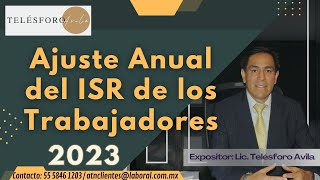 Ajuste Anual del ISR de los trabajadores 2023 [upl. by Arima519]