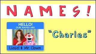 Learning Names with Mr Clown quotCharlesquot [upl. by Nagah978]