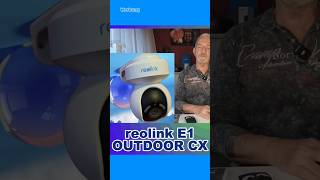 Reolink E1 outdoor CX [upl. by Colson504]