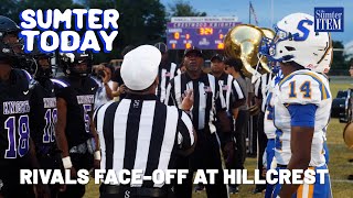 Sumter Today Rivals Faceoff at Hillcrest [upl. by Krysta]