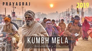 Kumbh Mela 2019 Allahabad  Kumbh Mela Documentary  Prayagraj Kumbh Mela 2019 [upl. by Ahseen]