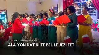 Ala Yon Dat Ki Te Bel Le Jezi Fet  TOG WOMEN OF WORSHIP [upl. by Hussey]