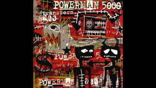 Powerman 5000  Free [upl. by Notgnihsaw]