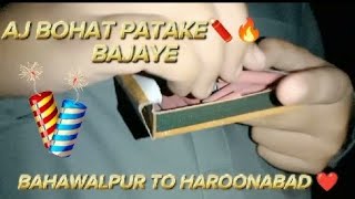 BAHAWALPUR TO HAROONABAD ❤️  MEHNDI PAR PATAKHE🧨JALAYE😁  DANT PAR GYI😭 [upl. by Ase369]