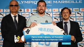 PierreEmile Hojbjerg  Un Transfert Permanent Qui Va Enflammer lOM [upl. by Eatnoed]