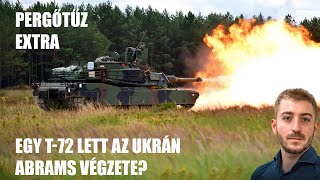 Pergőtűz Egy T72 lett az ukrán Abrams végzete [upl. by Lali]