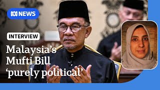 Malaysias controversial Mufti Bill quotalmost certainquot to pass parliament says lawyer  The World [upl. by Rainie88]