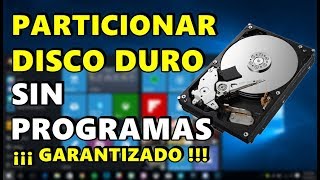 CREAR PARTICIONES DE DISCO DURO SIN PROGRAMAS WINDOWS 10 8 7 [upl. by Markland278]