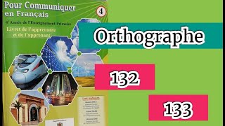 pour communiquer en français 4aep page 132 133 laccord de ladjectif qualificatif orthographe [upl. by Olotrab]