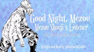 Good Night Mezou Mezou Shouji x Listener BNHA ASMR [upl. by Eenimod547]