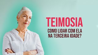 Teimosia como lidar com ela na terceira idade [upl. by Enier]