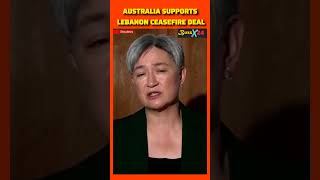 Australian Foreign Minister Penny Wong hailed the signing of ceasefire deal bw Israel and Hezbollah [upl. by Durand]