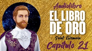 EL LIBRO DE ORO Audiolibro Completo en Español  SAINT GERMAIN  Voz Real Humana 2132 [upl. by Airaet]