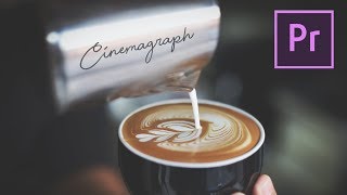 How to Create a Cinemagraph Moving Photos  Premiere Pro CC [upl. by Bueschel159]