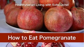 How to Eat a Pomegranate Nutrition Health Benefits Tips amp Demo [upl. by Harias]