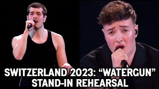 Switzerlands Eurovision 2023 Standin rehearsal quotWatergunquot Originally by Remo Forrer [upl. by Hgieliak]