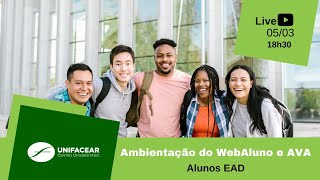 Ambientação do AVA e WebAluno para alunos EAD Unifacear [upl. by Nathaniel615]