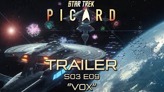 TRAILER quotVOXquot STAR TREK PICARD SEASON 03 EPISODE 09 4K UHD PROMO SNEAK PEAK 3X09  S03E09 [upl. by Lihka]