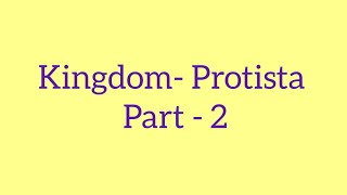 Kingdom  Protista Part2 neetbiology [upl. by Dustan]