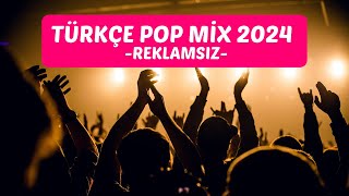 Zeynep Bastık Melis Kar Aydın Kurtoğlu Reynmen  Türkçe Pop 2024 Mix 1  Reklamsız Playlist [upl. by Vaas]