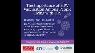 The Importance of HPV Vaccination Among People Living with HIV [upl. by Neneek421]