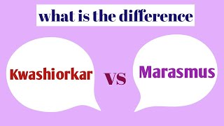 difference between Kwashiorkor and Marasmus  kwashiorkar vs marasmus english amp हिंदी [upl. by Hamfurd931]